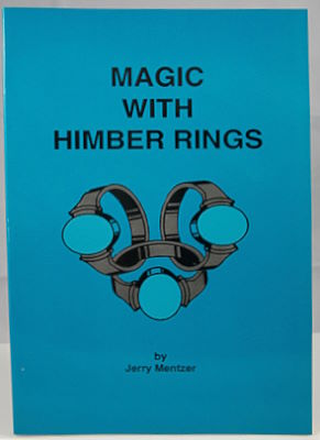 Jerry Mentzer Magic With Himber Rings