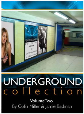 Colin Miller & Jamie Badman: The Underground
              Collection V2