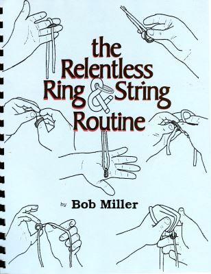 Miller Relentless Ring & String Routine