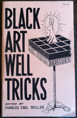 Black Art Well
              Tricks