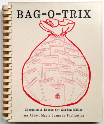 Gordon
              Miller: Abbott's Bag O' Trix