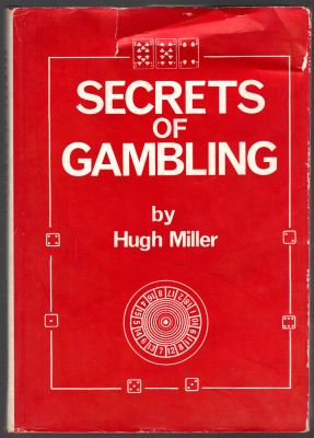 Miller: Secrets of Gambling