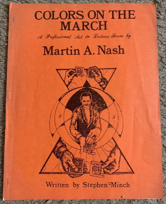 Stephen Minch & Martin Nash: Colors on the March