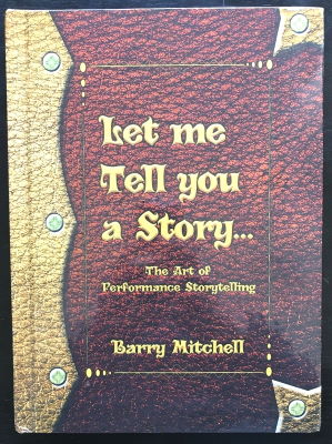 Barry Mitchell: Let Me Tell You a Story...