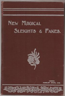 Morrell & Lloyd - New Magical Sleights and Fakes
