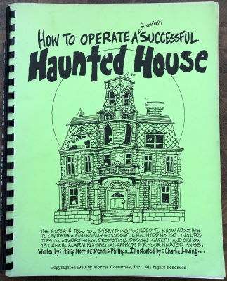 Morris & Phillips: How to Operate a Haunted
              House