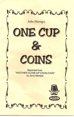 One Cup and
              Coins