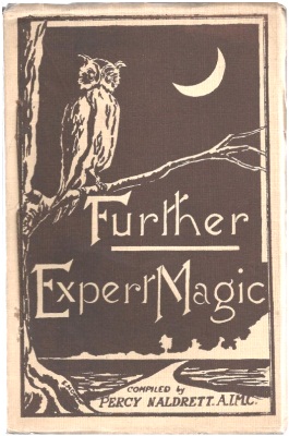 Naldrett:
              Further Expert Magic
