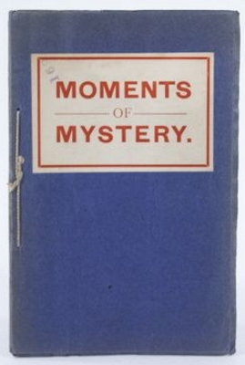 Moments of Mystery
