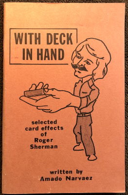 Amado Narvaez: With Deck in Hand, Selected Card
              Effects of Roger Sherman