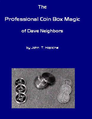 David Neighbors: Professional Coin Box Magic