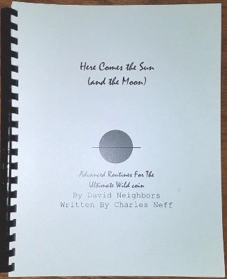 David Neighbors & Charles Neff: Here Comes the
              Sun (and the Moon)