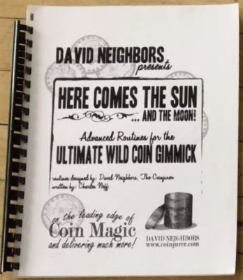 David Neighbors & Charles Neff: Here Comes the
              Sun (and the Moon)