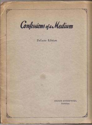 Robert Nelson: Confessions of a Medium
