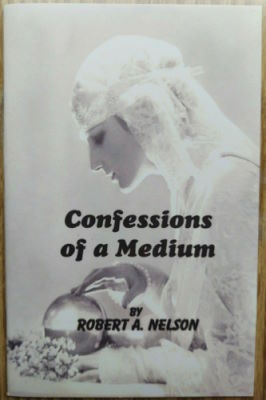 Robert Nelson: Confessions of a Medium