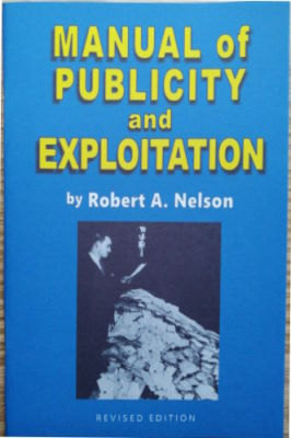 Robert Nelson: Manual of Publicty and Exploitation