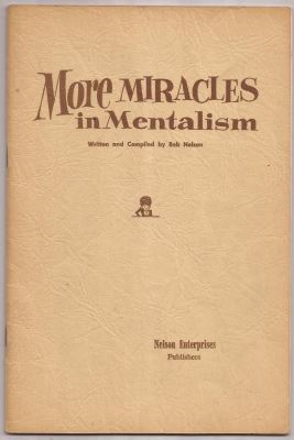 Nelson: More Miracles in Mentalism - Revised