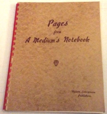 Robert Nelson: Pages from a Medium's Notebook