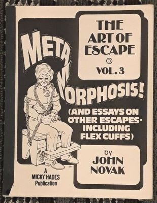 John Novak The Art of Escape Volume 3 Metamorphosis!