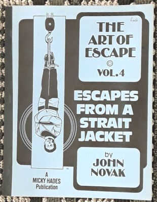 John Novak: Art of Escape Vol 4 Escapes From a Strait
              Jacket