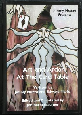 Jimmy
              Nuzzo & Edward Marlo: Art and Ardor At the Card Table