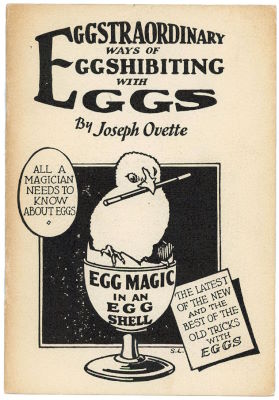 Joseph Ovette: Eggstraordinary Ways of Egghibiting
              With Eggs
