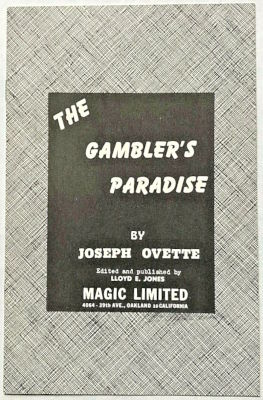Joseph Ovette: The Gambler's Paradise