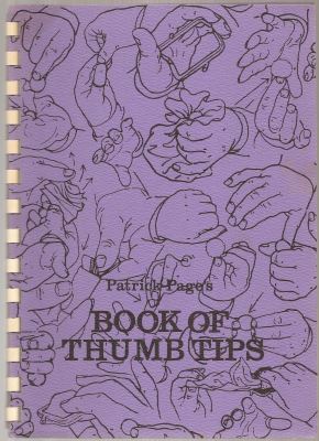 Patrick Page's Book of Thumb Tips