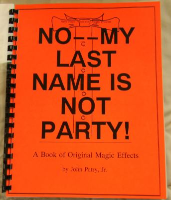 No My Name is Not
              Party!