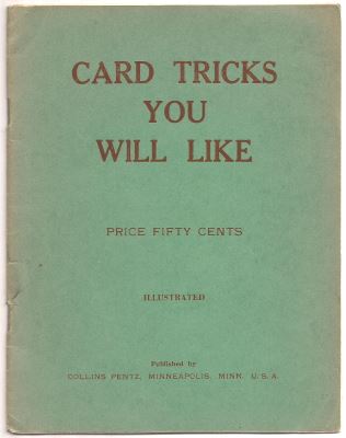 Pentz: Card Tricks You Will Like