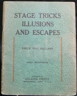 Pentz: Stage Tricks, Illusions and Escapes