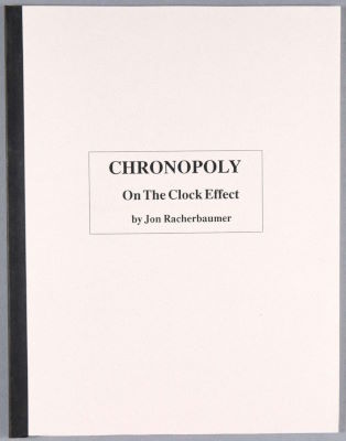 Jon Racherbaumer: Chronopoly On the Clock Effect