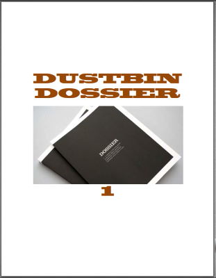 Jon Racherbaumer: Dustbin Dossier 1