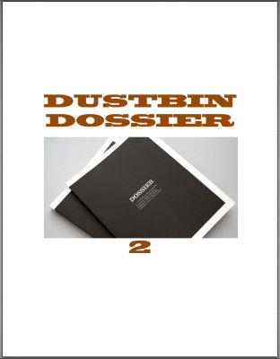 Jon Racherbaumer: Dustbin Dossier 2
