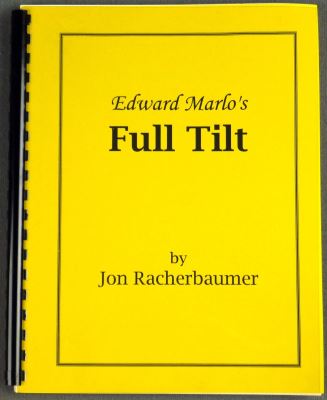 Racherbaumer: Ed Marlo's Full Tilt