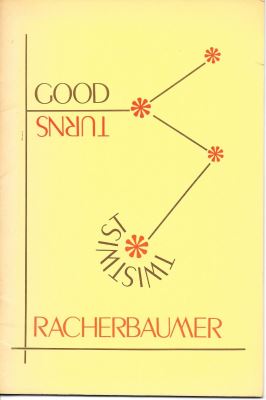 Racherbaumer: Good Turns