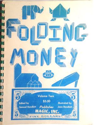 Folding Money Volume
              Two