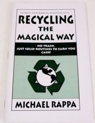 Michael Rappa: Recycling the Magical Way