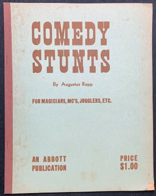 Augustus Rapp: Comedy Stunts