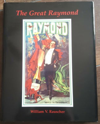 William Rauscher: The Great Raymond
