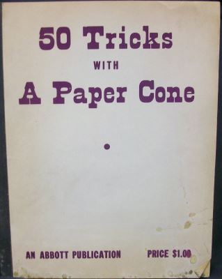 Ravelle & Andree: 50 Tricks With a Paper Cone