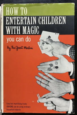Clayton Rawson: How to Entertain Children With Magic
              You Can Do
