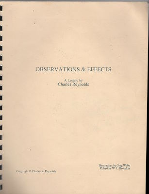 Charles Reynolds: Observations and Effects