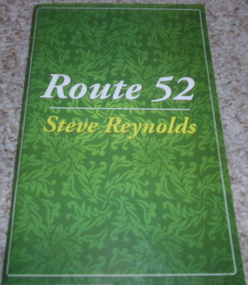 Steve Reynolds: Route 52