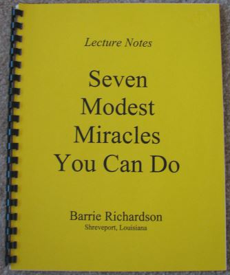 Richardson: 7 Modest Miracles You Can Do