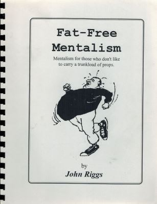 Riggs: Fat-Free Mentalism