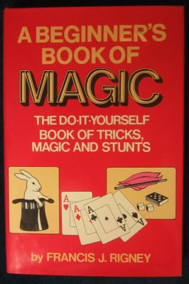 Rigney: Beginner's Book of Magic