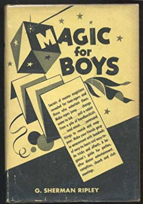 Sherman Ripley: Magic for Boys