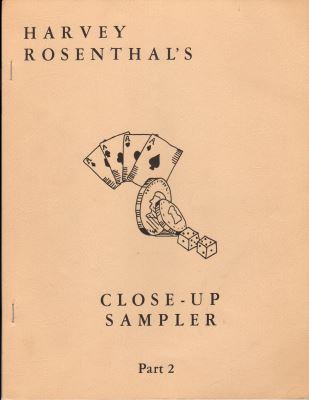 Rosenthal: Close-Up Sampler Part 2