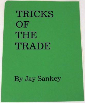 Jay Sankey: Tricks of the Trade